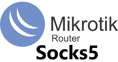 Настойка Socks5 в MIkroTik, proxy сервер